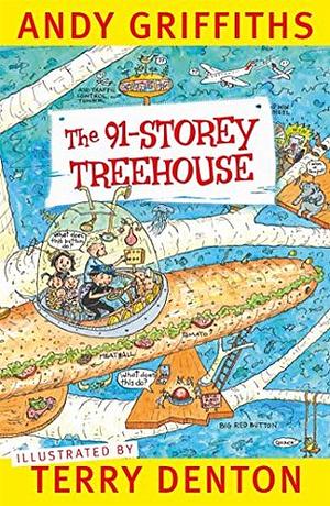 The 91-Storey Treehouse by Andy Griffiths, Terry Denton