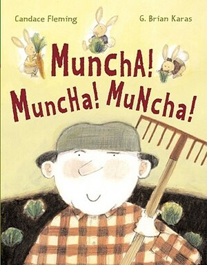 Muncha! Muncha! Muncha! by Candace Fleming