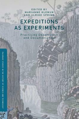 Expeditions as Experiments: Practising Observation and Documentation by 