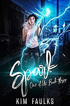 Spark by Kim Faulks