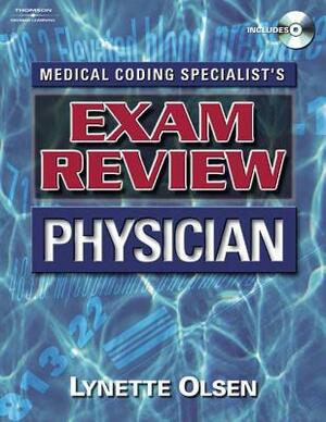 Medical Coding Specialist's Exam Review Physician (Book Only) by Lynette Olsen, Olsen