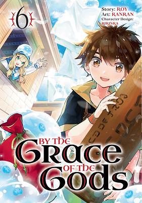 By the Grace of the Gods (Manga), Vol. 6 by Ririnra, Roy, Roy, Ranran