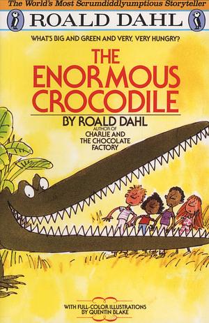 The Enormous Crocodile by Roald Dahl