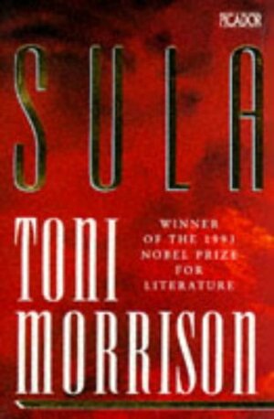 Sula by Toni Morrison