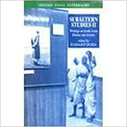 Subaltern Studies: Writings on South Asian History and Society Volume II by Ranajit Guha