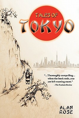 Tales of Tokyo by Alan Rose