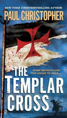 The Templar Cross by Paul Christopher