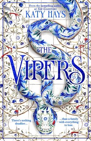 The Vipers by Katy Hays