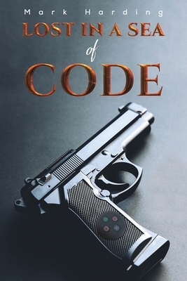 Lost in a Sea of Code by Mark Harding