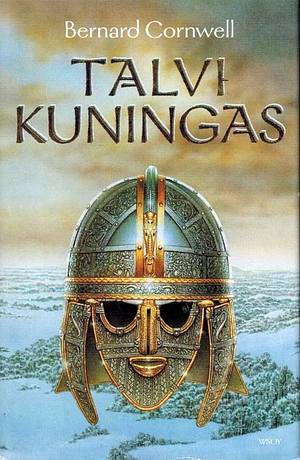 Talvikuningas by Bernard Cornwell