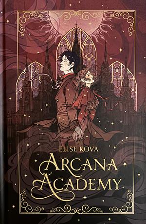 Arcana Academy by Elise Kova