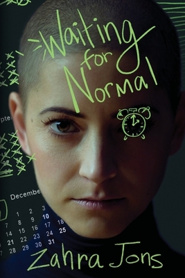 Waiting for Normal by Zahra Jons