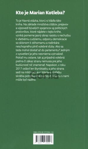 Kotleba. Odkiaľ prišiel a ako je možné, že sedí v parlamente by Daniel Vražda