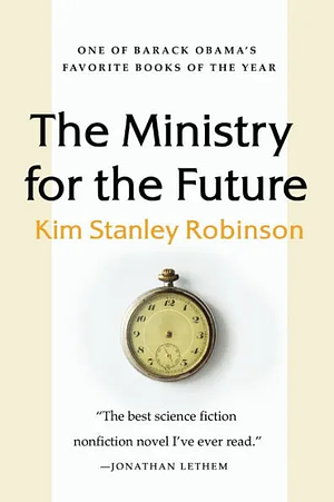 The Ministry for the Future by Kim Stanley Robinson