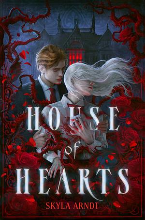 House of Hearts by Skyla Arndt