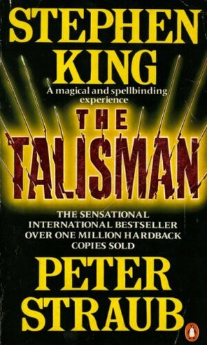 The Talisman by Peter Straub, Stephen King