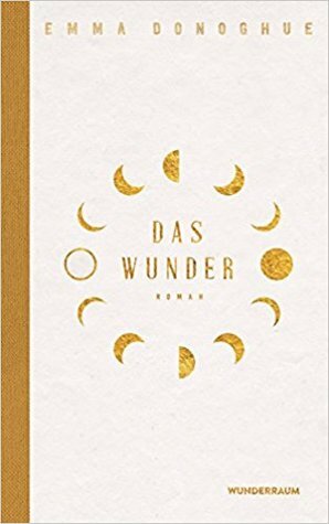 Das Wunder by Emma Donoghue