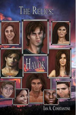 The Relics: Havok by Ian a. Constantine