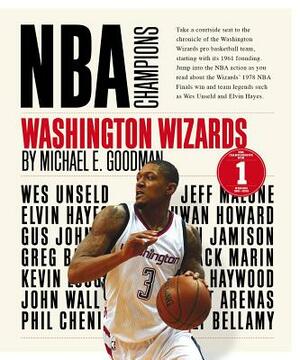 Washington Wizards by Michael E. Goodman