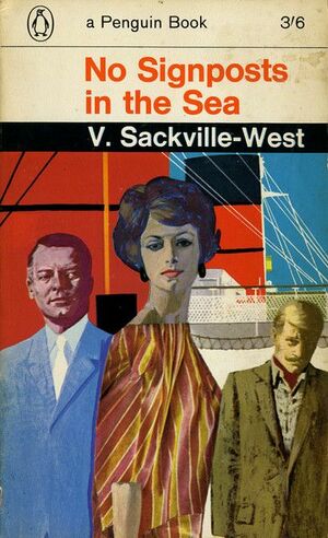 No Signposts in the Sea by Vita Sackville-West