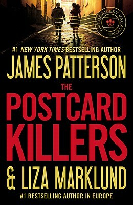 The Postcard Killers by Liza Marklund, James Patterson