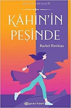 Kahin'in Pesinde by Rachel Hawkins