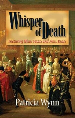 Whisper of Death by Patricia Wynn