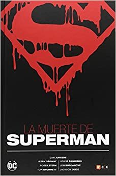 La muerte de Superman by Dan Jurgens