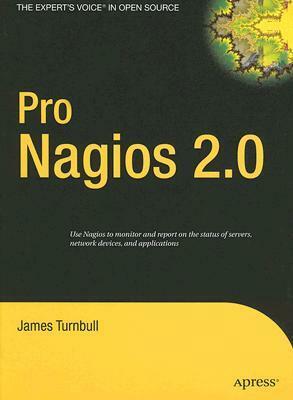 Pro Nagios 2.0 by James Turnbull