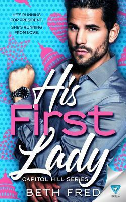 His First Lady by Beth Fred