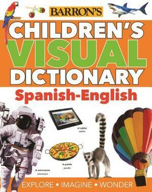 Barron's Children's Spanish-English Dictionary by Jane Bingham