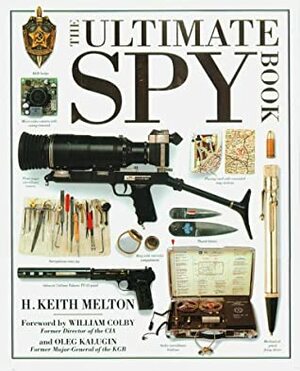 Ultimate Spy Book by H. Keith Melton