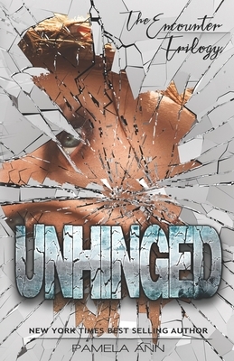 Unhinged by Pamela Ann