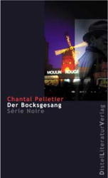 Der Bocksgesang by Chantal Pelletier