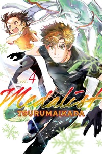 Medalist, Volume 4 by TSURUMAIKADA つるまいかだ