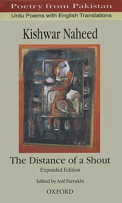 The Distance of a Shout by Kishwar Naheed
