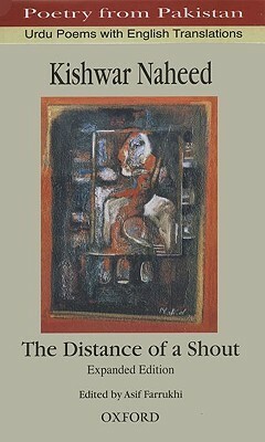 The Distance of a Shout by Kishwar Naheed