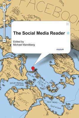 The Social Media Reader by Michael Mandiberg