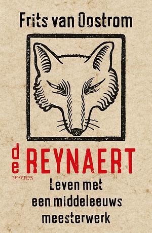 De Reynaert by Frits van Oostrom