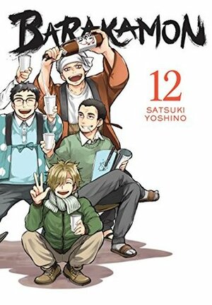 Barakamon, Vol. 12 by Satsuki Yoshino