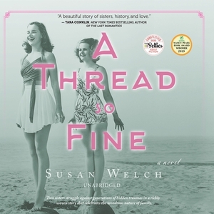 A Thread So Fine by Susan Welch