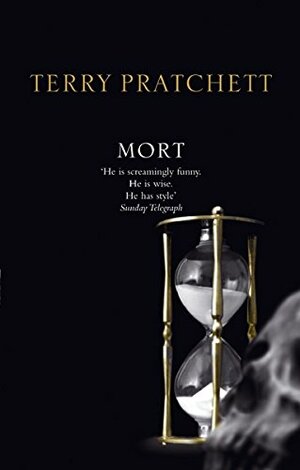 Mort by Terry Pratchett