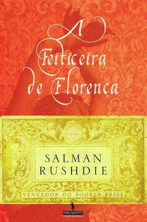 A Feiticeira de Florença by Salman Rushdie
