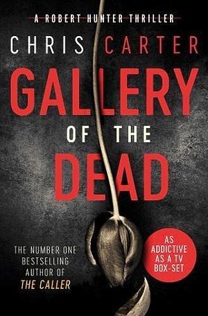 GALLERY OF THE DEAD* by Carter Chris, Carter Chris