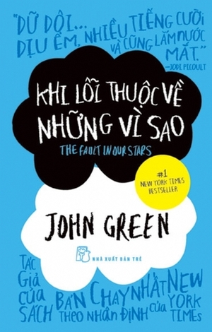 Khi Lỗi Thuộc Về Những Vì Sao by John Green