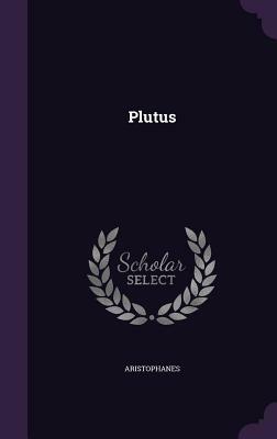 Plutus by Aristophanes