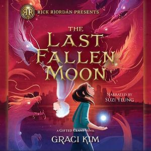 The Last Fallen Moon by Graci Kim