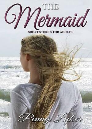The Mermaid by Penny Luker