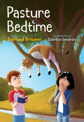 Pasture Bedtime: Charlie's Rules #1 by Sigmund Brouwer