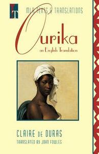 Ourika by Claire de Duras, John Fowles